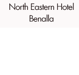North Eastern Hotel Benalla - Hervey Bay Accommodation