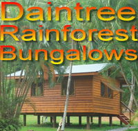 Daintree Rainforest Bungalows - Tourism Hervey Bay